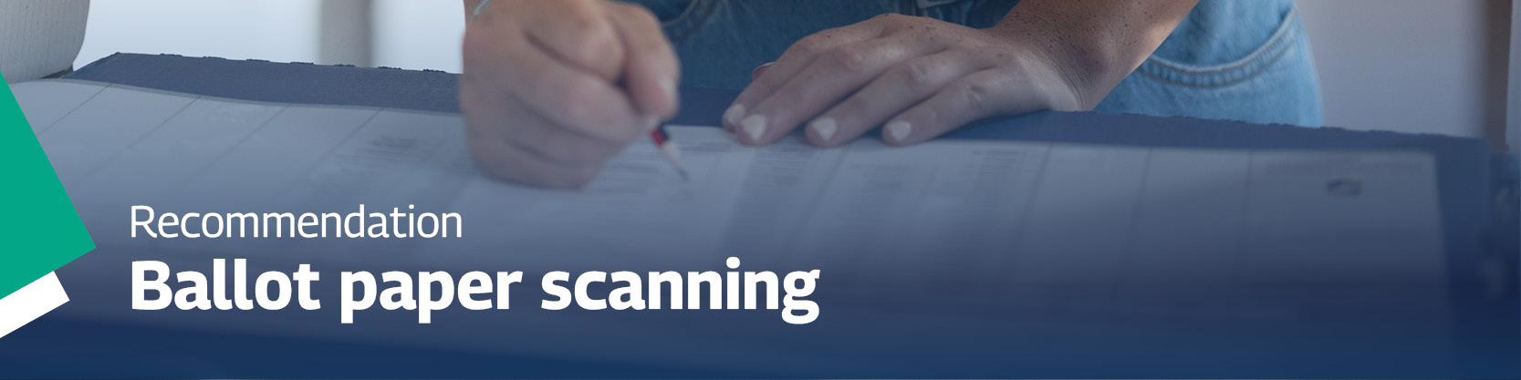 Ballot paper scanning recommendations